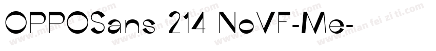 OPPOSans 214 NoVF-Me字体转换